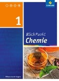 Blickpunkt Chemie 1. Schulbuch. Oberschulen und Realschulen. Niedersachsen - 