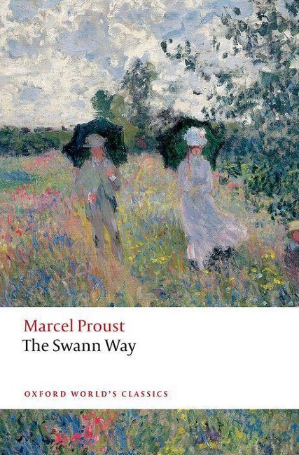 The Swann Way - Marcel Proust