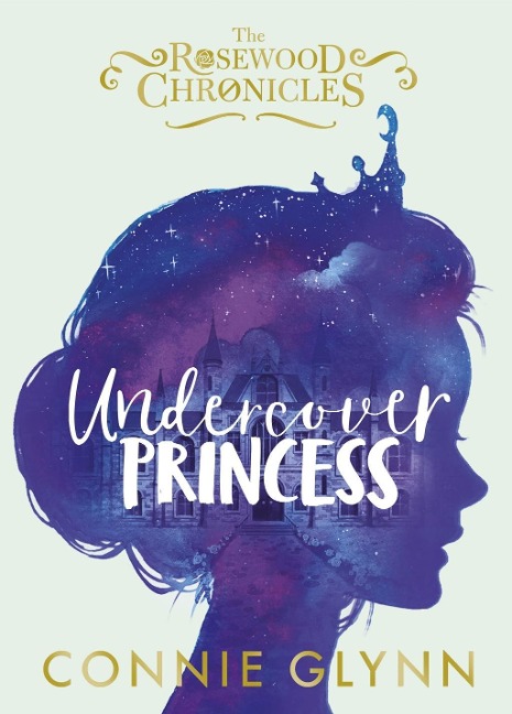 Undercover Princess - Connie Glynn