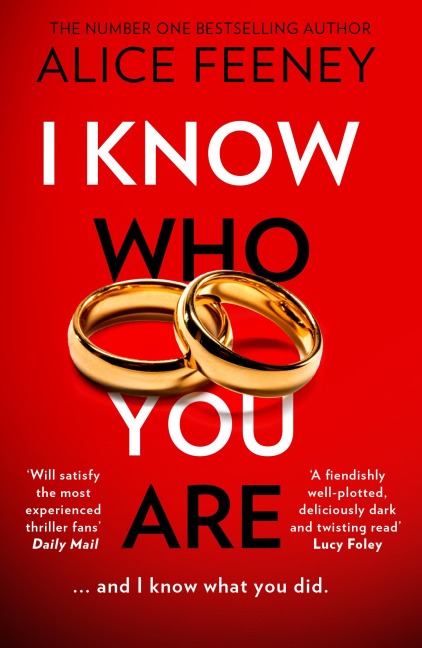 I Know Who You Are - Alice Feeney