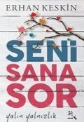Cover-Bild zum Titel 'Seni Sana Sor' von 'Erhan Keskin'