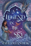 Cover-Bild zum Titel 'A Legend in the Sky (The Gemini Stones, #1)' von 'Faye Oliander'