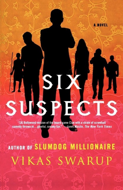 Six Suspects - Vikas Swarup