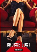 Cover-Bild zum Titel 'Große Lust' von 'Mia Graf'