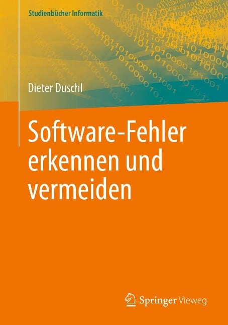 Software-Fehler erkennen und vermeiden - Dieter Duschl