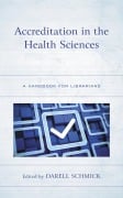 Cover-Bild zum Titel 'Accreditation in the Health Sciences' von ''