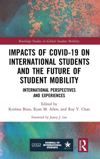 Impacts of COVID-19 on International Students and the Future of Student Mobility - 