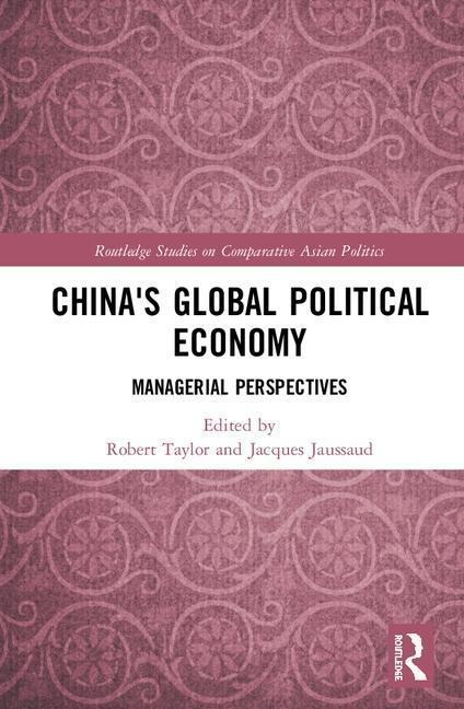 China's Global Political Economy - 