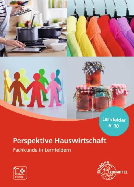 Perspektive Hauswirtschaft - Band 2 - Ute Blask-Sosnowski, Marina Koopmann, Claudia Ohlendorf, Roswitha Blömers, Ingrid Förstner