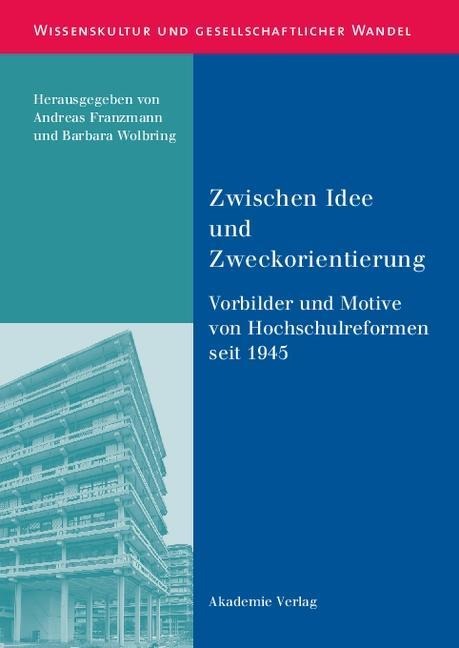 Zwischen Idee und Zweckorientierung - 
