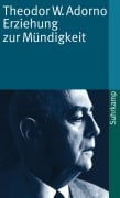 Cover-Bild zum Titel 'Erziehung zur Mündigkeit' von 'Theodor W. Adorno'