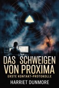 Cover-Bild zum Titel 'Das Schweigen von Proxima' von 'Harriet Dunmore'