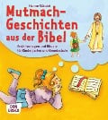 Cover-Bild zum Titel 'Mutmachgeschichten aus der Bibel' von 'Hanne Stäudel'