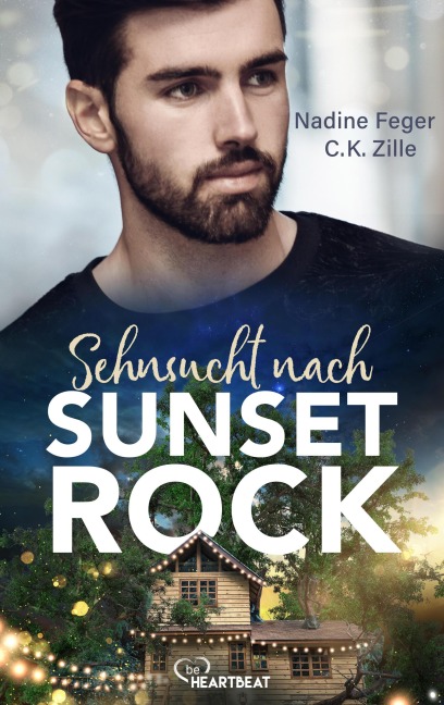 Sehnsucht nach Sunset Rock - Nadine Feger, C. K. Zille