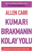 Cover-Bild zum Titel 'Kumari Birakmanin Kolay Yolu' von 'Allen Carr'