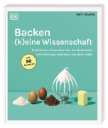 Cover-Bild zum Titel 'Backen - (k)eine Wissenschaft' von 'Matt Adlard'