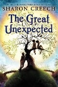 The Great Unexpected - Sharon Creech