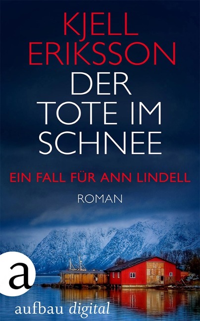 Der Tote im Schnee - Kjell Eriksson