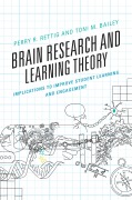 Cover-Bild zum Titel 'Brain Research and Learning Theory' von 'Perry R. Rettig, Toni M. Bailey'