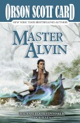 Cover-Bild zum Titel 'Master Alvin' von 'Orson Scott Card'