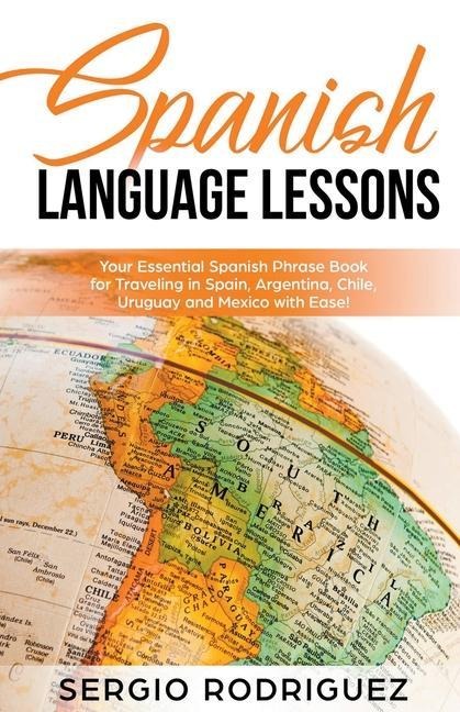 Spanish Language Lessons - Sergio Rodriguez