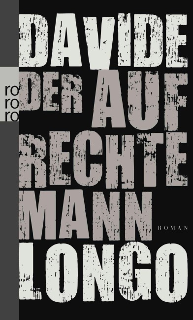 Der aufrechte Mann - Davide Longo