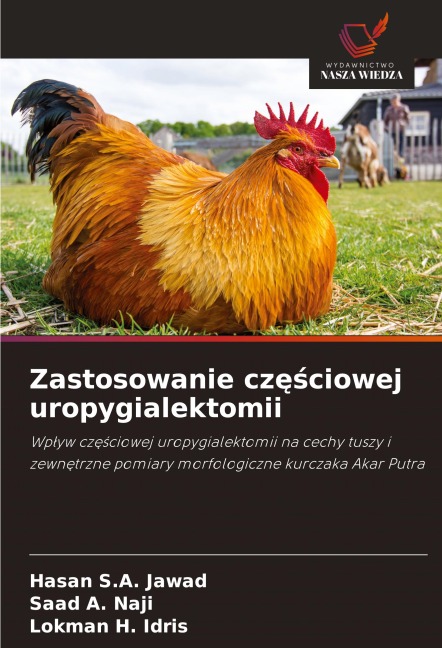 Zastosowanie cz¿¿ciowej uropygialektomii - Hasan S. A. Jawad, Saad A. Naji, Lokman H. Idris