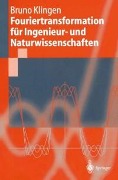 Cover-Bild zum Titel 'Fouriertransformation für Ingenieur- und Naturwissenschaften' von 'Bruno Klingen'