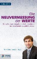 Die Neuvermessung der Werte - 