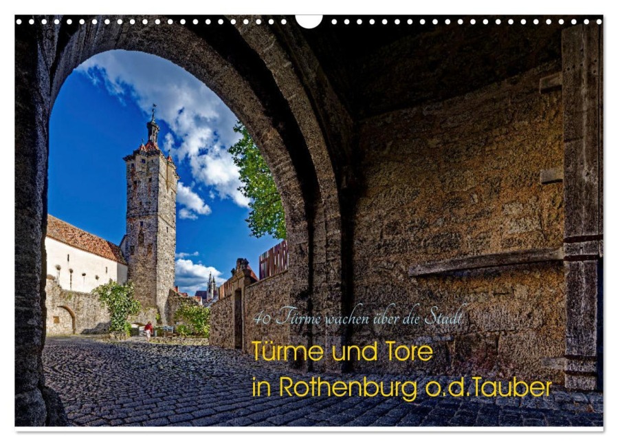 Türme und Tore (Wandkalender 2026 DIN A3 quer), CALVENDO Monatskalender - Joachim Mindt