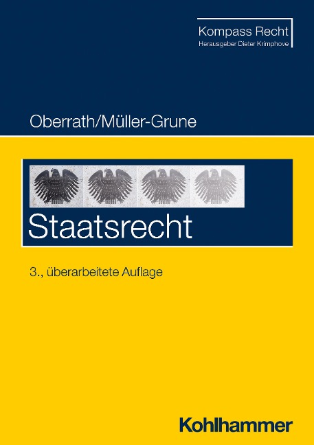 Staatsrecht - Jörg-Dieter Oberrath, Sven Müller-Grune
