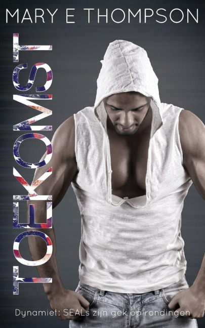 Toekomst - Mary E Thompson