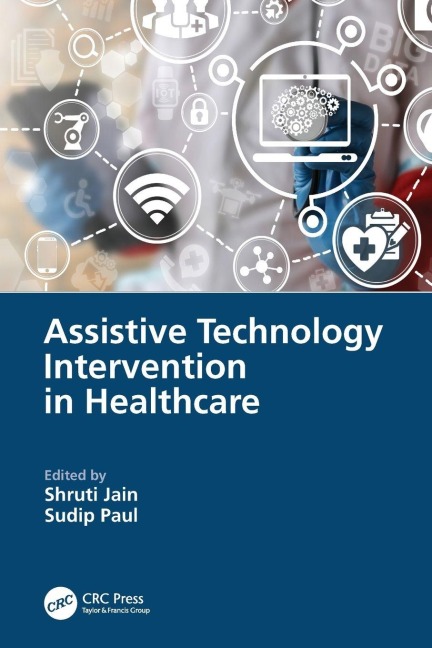 Assistive Technology Intervention in Healthcare - 