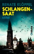 Cover-Bild zum Titel 'Schlangensaat' von 'Renate Klöppel'