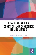 New Research on Cohesion and Coherence in Linguistics - Zhang Delu, Liu Rushan