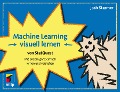 Machine Learning visuell lernen - von StatQuest - Josh Starmer