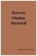 Ravens Station Steward - Ravens Station Steward