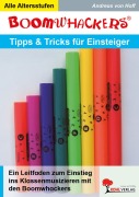 Cover-Bild zum Titel 'Boomwhackers - Tipps und Tricks für Einsteiger' von 'Andreas von Hoff'