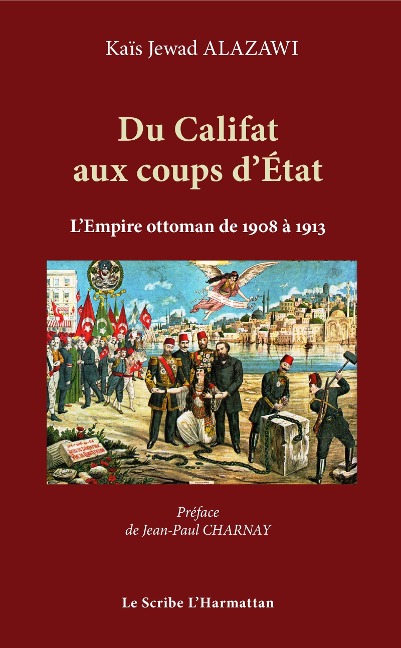 Du Califat aux coups d'Etat - Alazawi