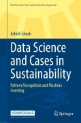 Cover-Bild zum Titel 'Data Science and Cases in Sustainability' von 'Ashish Ghosh'