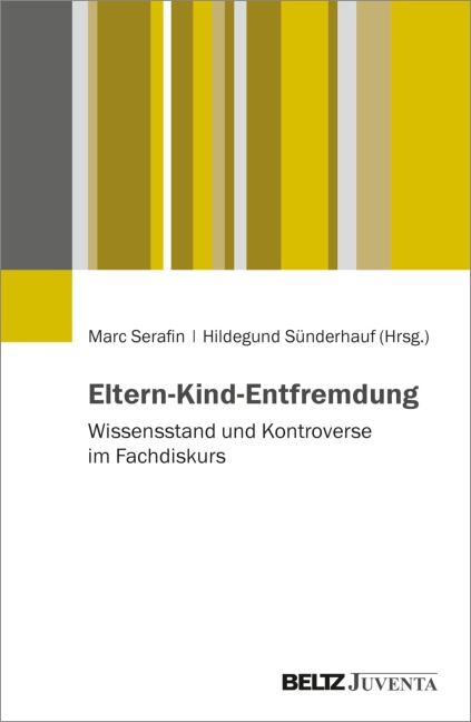 Eltern-Kind-Entfremdung - 