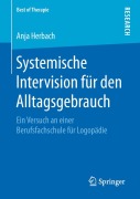 Cover-Bild zum Titel 'Systemische Intervision für den Alltagsgebrauch' von 'Anja Herbach'