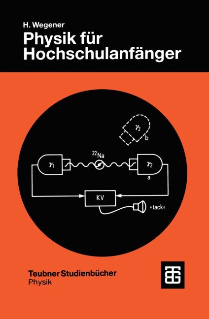 Physik für Hochschulanfänger - Horst Wegener