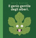Cover-Bild zum Titel 'Il genio gentile degli alberi' von 'Philip Bunting'
