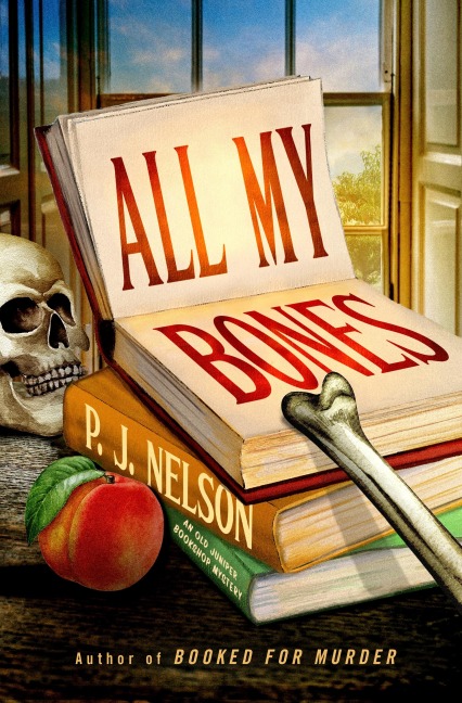 All My Bones - P J Nelson