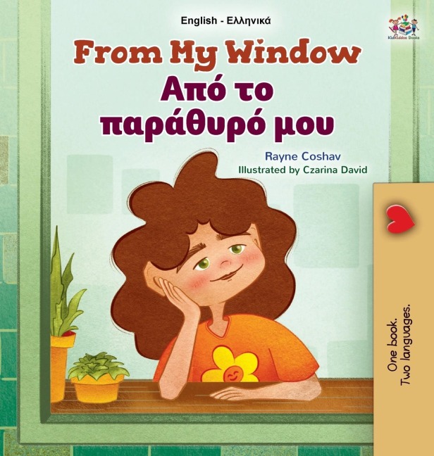 From My Window (English Greek Bilingual Kids Book) - Rayne Coshav, Kidkiddos Books