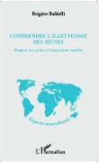 Cover-Bild zum Titel 'Comprendre l'illettrisme des jeunes' von 'Brigitte Baldelli'