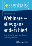 Cover-Bild zum Titel 'Webinare - alles ganz anders hier!' von 'Winfried Krieger'
