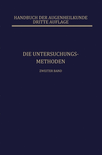Die Untersuchungsmethoden - Carl Behr