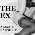 The Ex Lib/E - Abigail Barnette